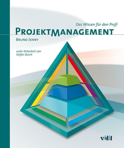 Projektmanagement: Das Wissen für den Profi Law
