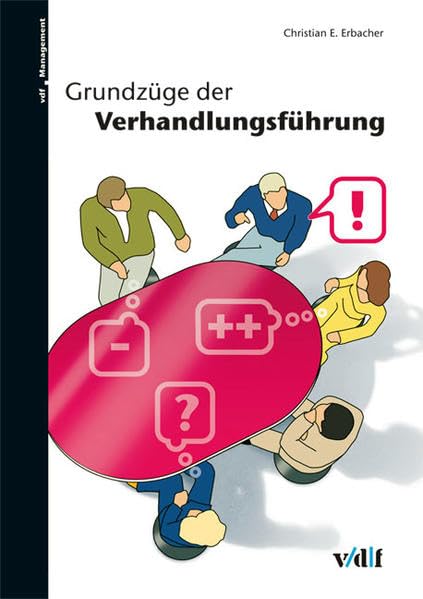 Grundzüge der Verhandlungsführung (vdf Management) Law