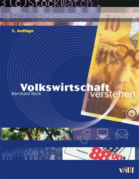 Volkswirtschaft verstehen: Ausgabe Schweiz Law