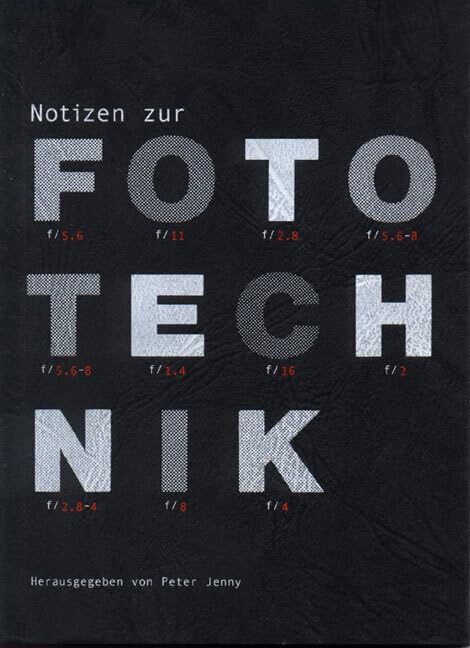 Notizen zur Fototechnik Arts & Music