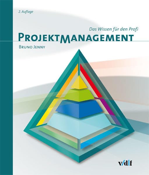 Projektmanagement: Das Wissen für den Profi Law