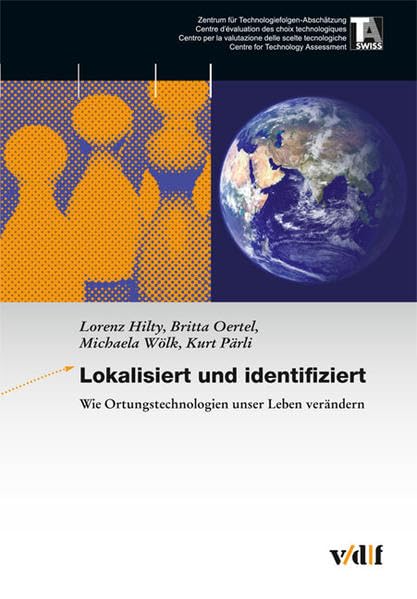 Lokalisiert und identifiziert: Wie Ortungstechnologien unser Leben verändern book