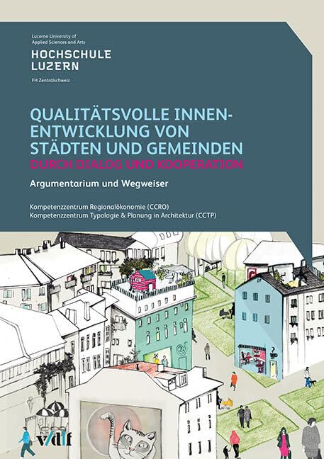 Qualitätsvolle Innenentwicklung von Städten und Gemeinden durch Dialog und Kooperation book