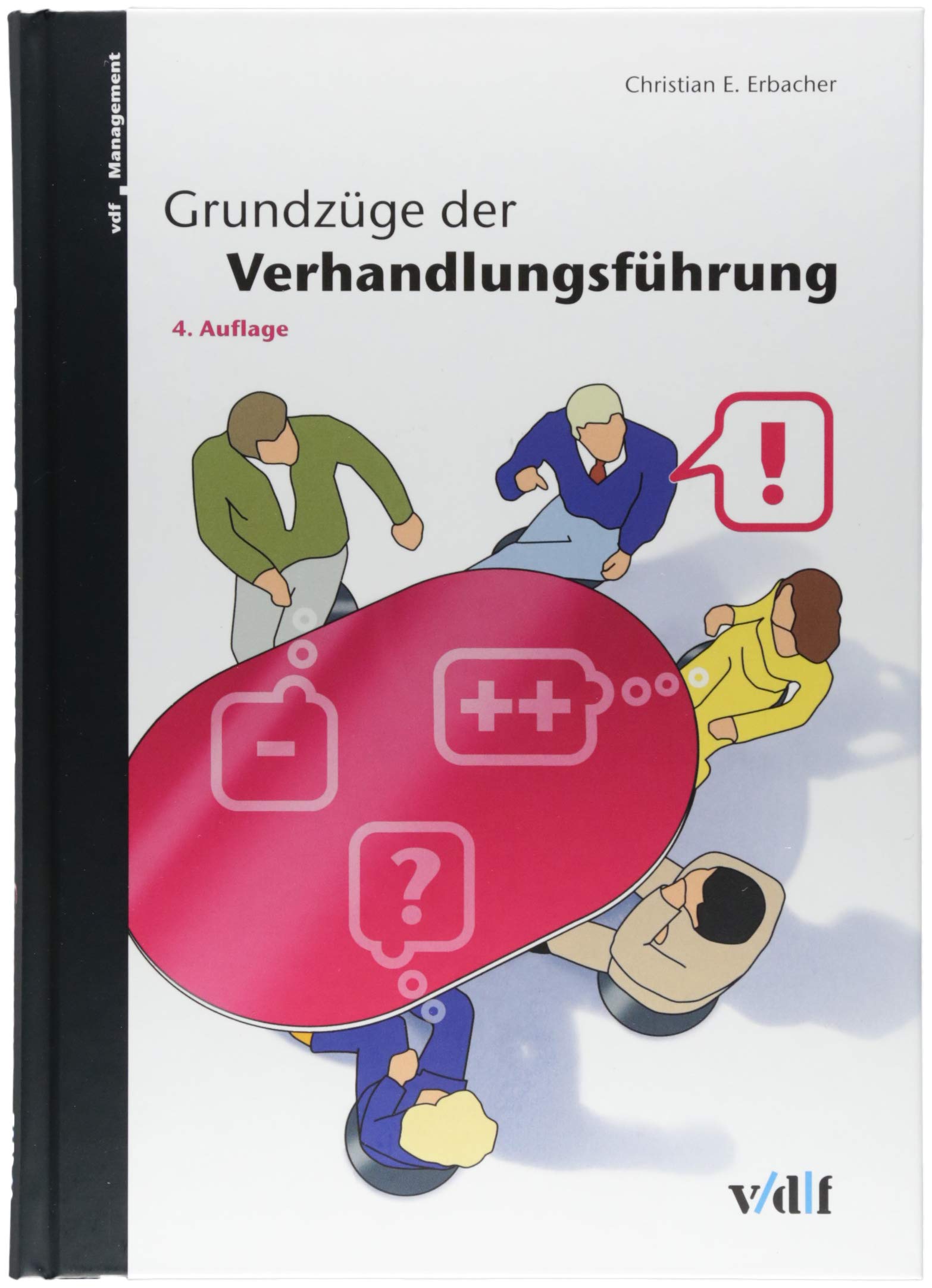 Grundzüge der Verhandlungsführung (vdf Management) Law
