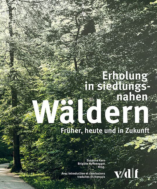 Erholung in siedlungsnahen Wäldern Business & Technology
