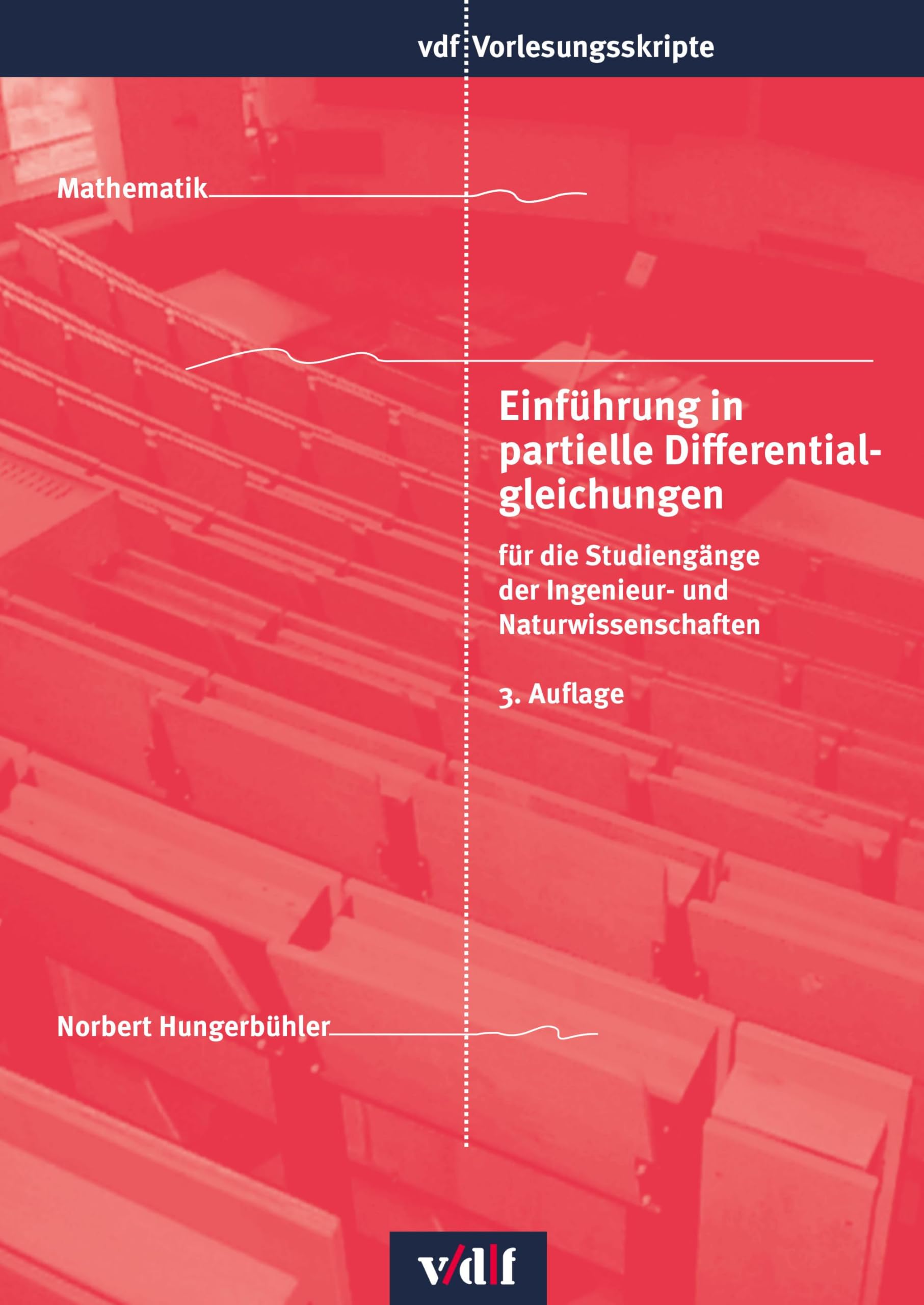 Einführung in partielle Differentialgleichungen Mathematics