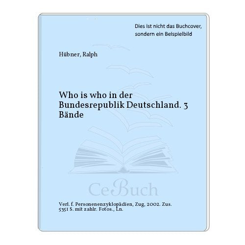 Who is Who in der Bundesrepublik Deutschland: Supplementwerk General education