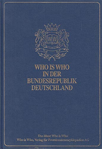 Who is Who in der Bundesrepublik Deutschland: Supplementwerk General education