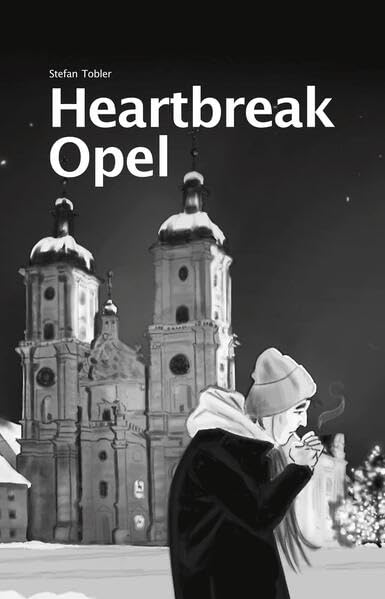 Heartbreak Opel - eine Weihnachtsgeschichte: Graphic Novel aus St. Gallen Manga