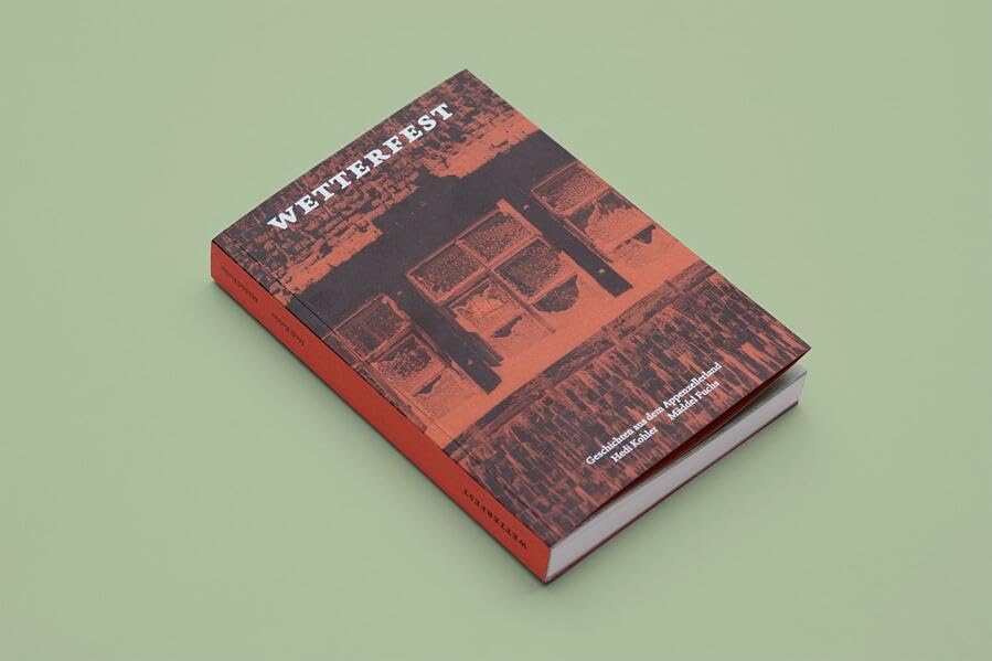 wetterfest: Geschichten aus dem Appenzellerland Contemporary literature