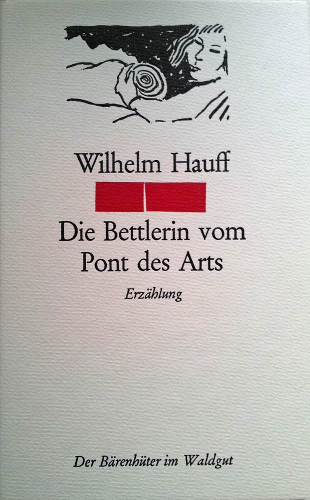 Die Bettlerin vom Pont des Arts: Erzählung Contemporary literature