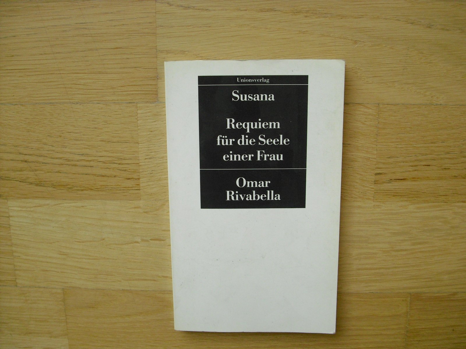Susana, Requiem für die Seele einer Frau Contemporary literature