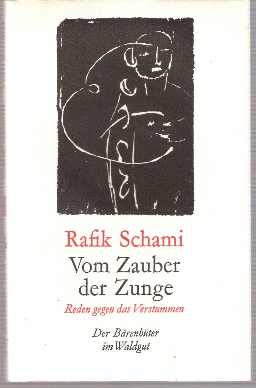 Vom Zauber der Zunge. Reden gegen das Verstummen Contemporary literature