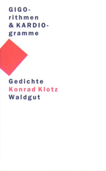 GIGO-rithmen & KARDIOgramme: Gedichte Poetry