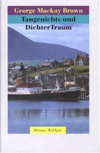 Taugenichts und DichterTraum: Roman Fiction
