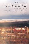 Näkkälä. Jeden Tag, ein Jahr. 360 Aufzeichnungen aus Lappland Memories