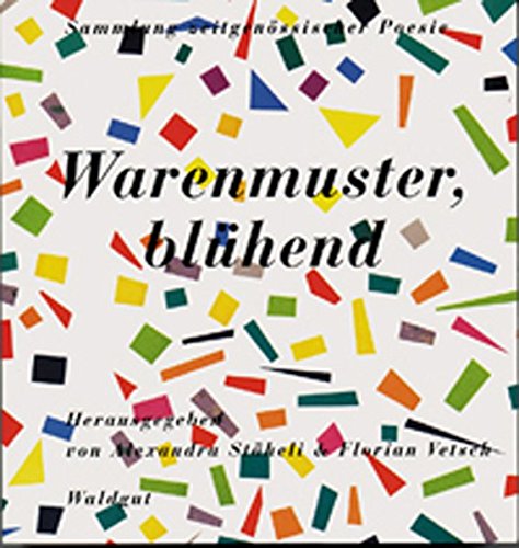 Warenmuster, blühend: Sammlung zeitgenössischer Poesie Books