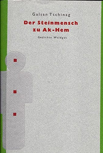 Der Steinmensch von Ak-Hem: Gedichte Poetry