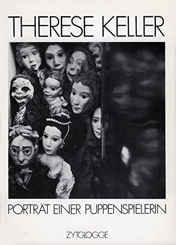 Therese Keller: Porträt einer Puppenspielerin Books