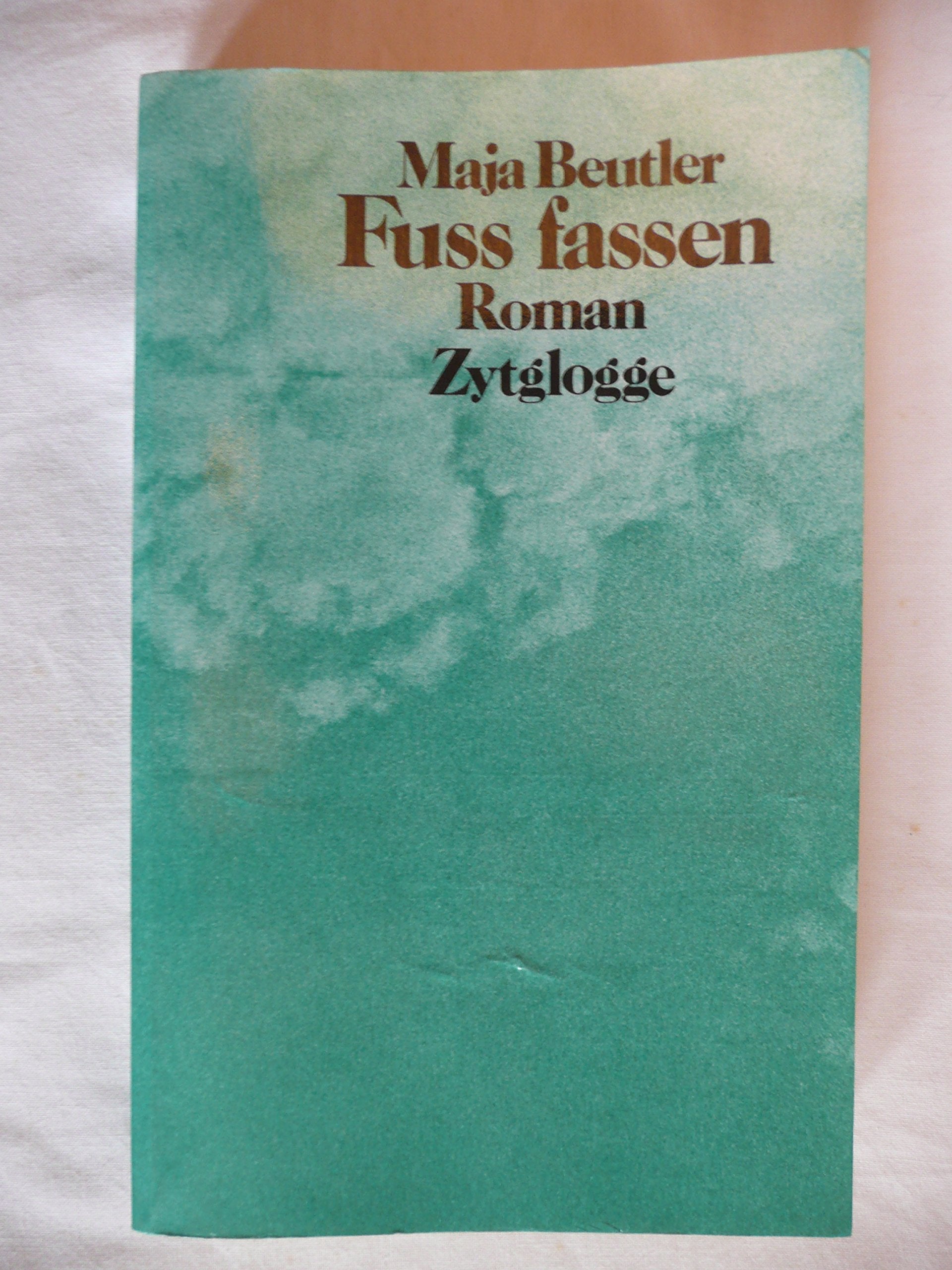 Fuss fassen Contemporary literature