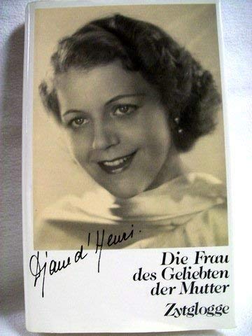 Die Frau des Geliebten der Mutter Contemporary literature