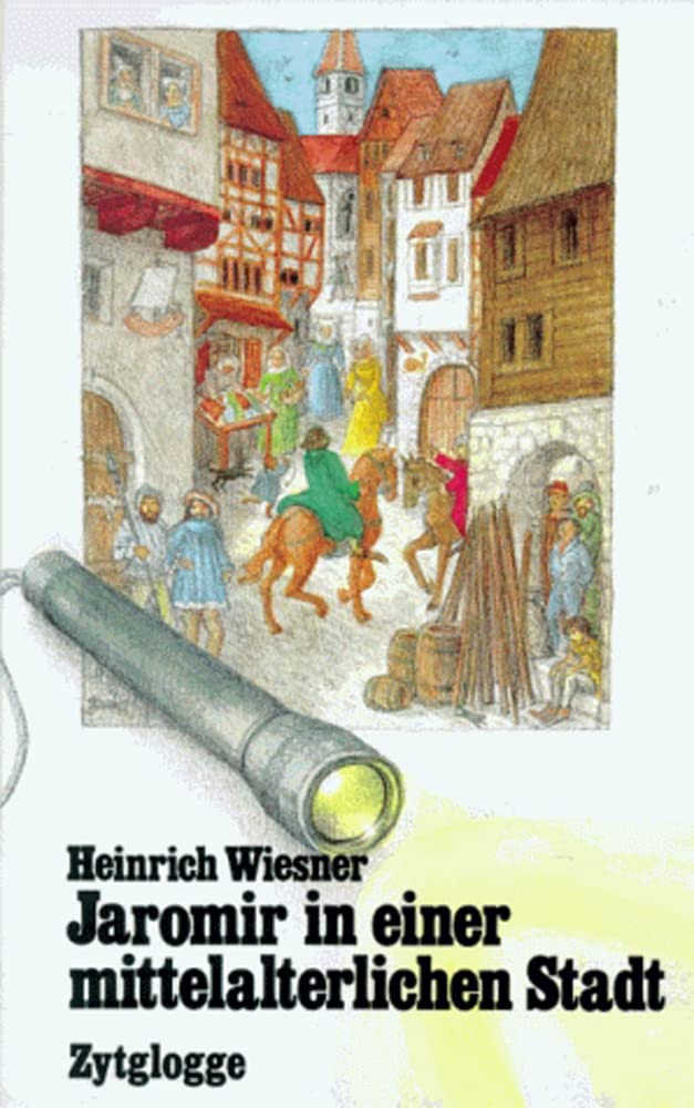 Jaromir in einer mittelalterlichen Stadt Novels & Short Stories
