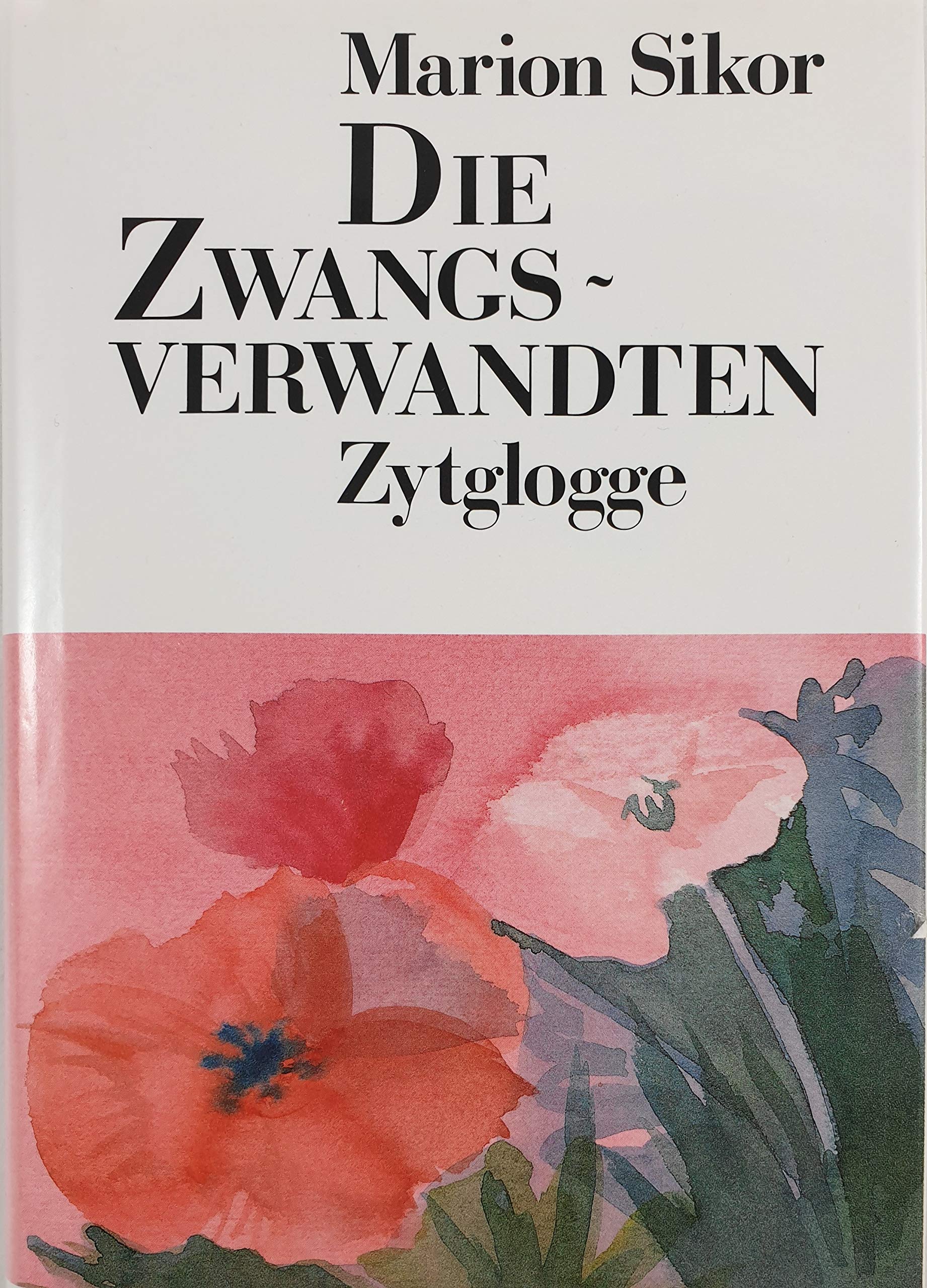Die Zwangsverwandten: Erzählung Books