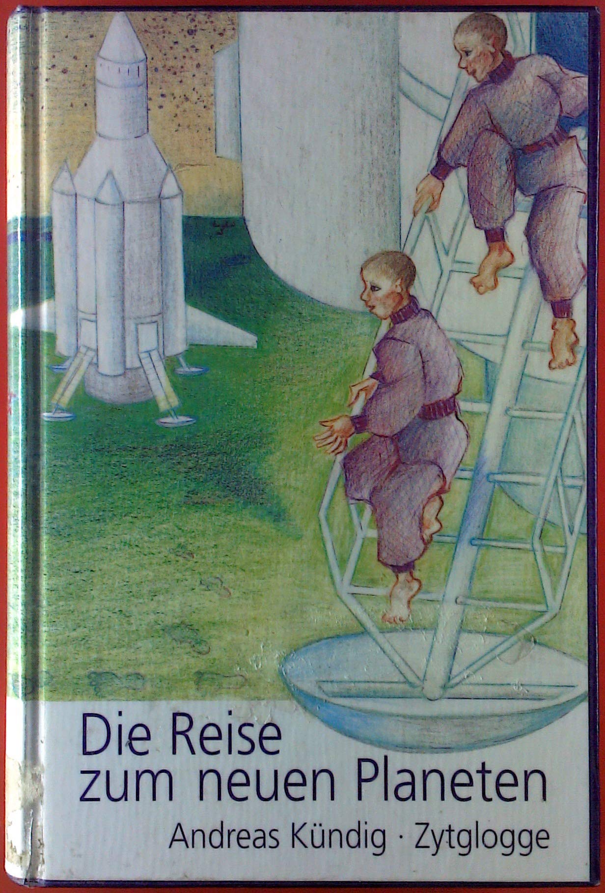 Die Reise zum neuen Planeten: Roman für Kinder Books
