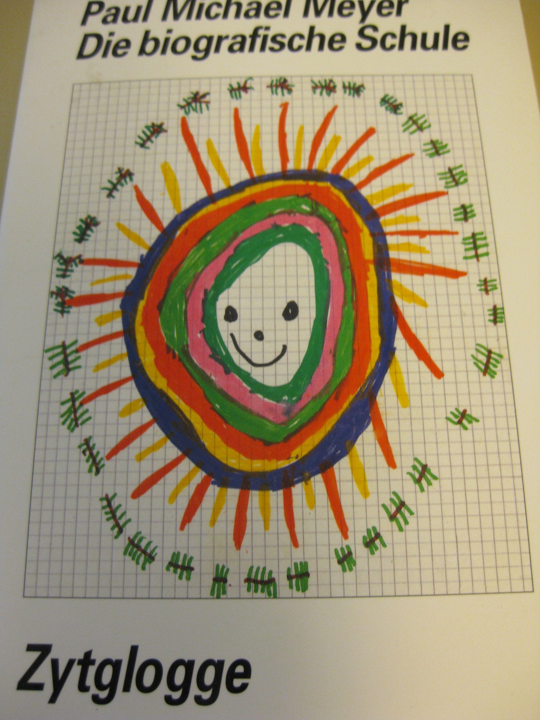 Die biografische Schule: Lebensmuster als Erziehungsmuster Education & Training