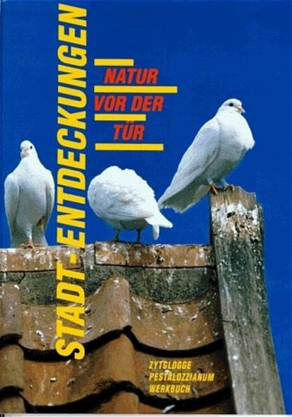 Stadtentdeckungen: Natur vor der Tür Education & Training