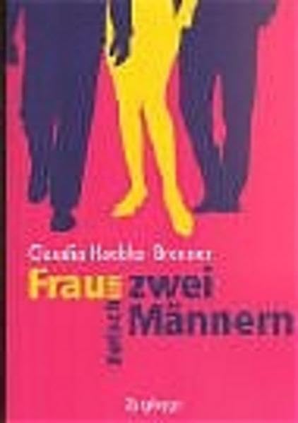 Frauen zwischen zwei Männern (Zytglogge Sachbuch) Partnership & Love