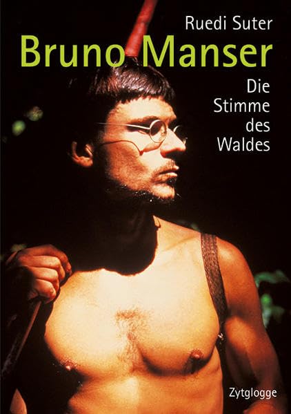 Bruno Manser Personalities Books