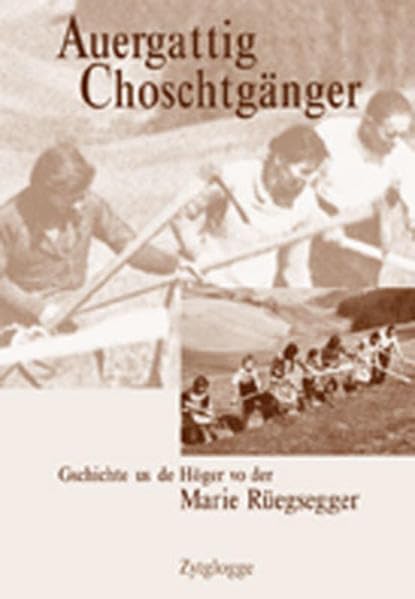 Auergattig Choschtgänger Contemporary literature