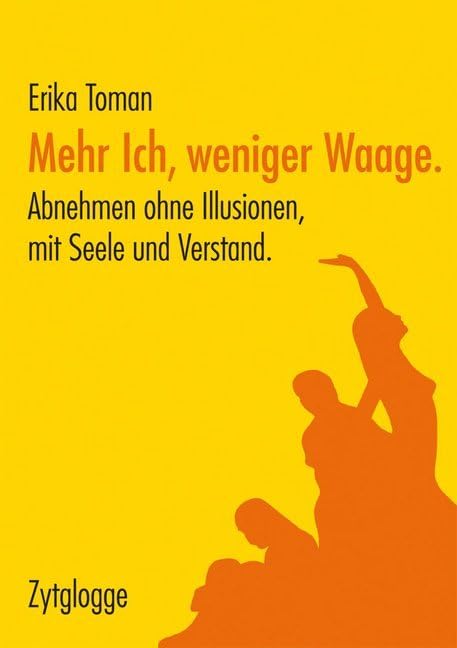 Mehr Ich, weniger Waage.: Abnehmen ohne Illusionen, mit Seele und Verstand. Medicine