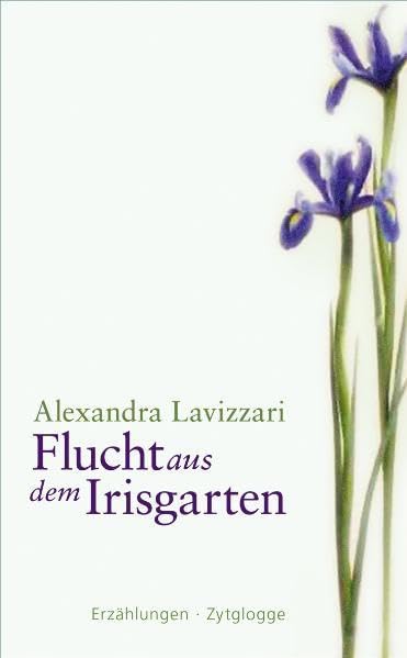 Flucht aus dem Irisgarten: Erzählungen Contemporary literature