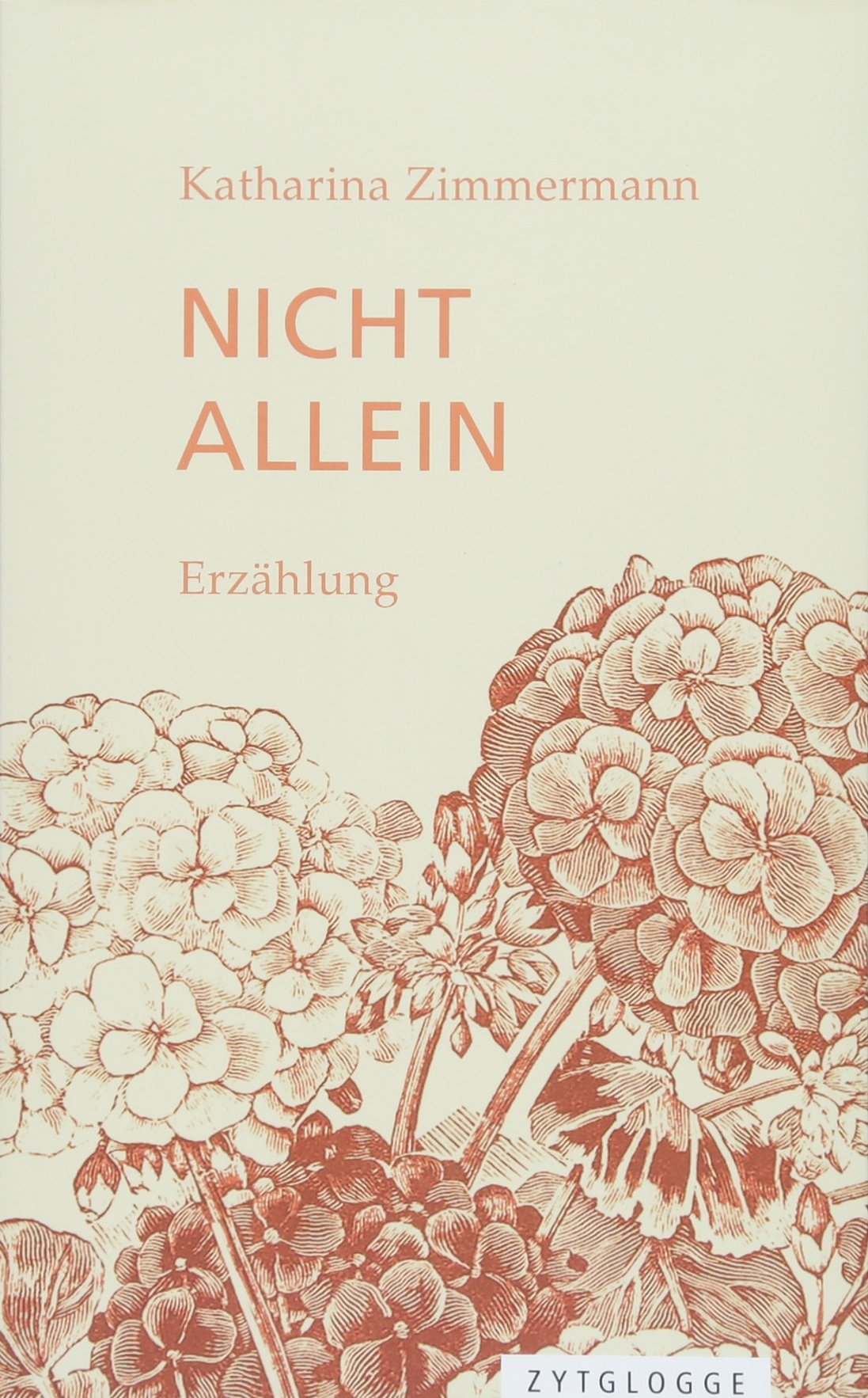 Nicht allein: Erzählung Contemporary literature