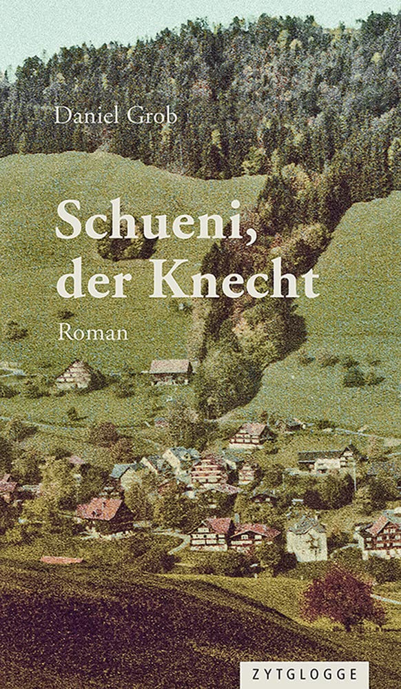Schueni, der Knecht Contemporary literature