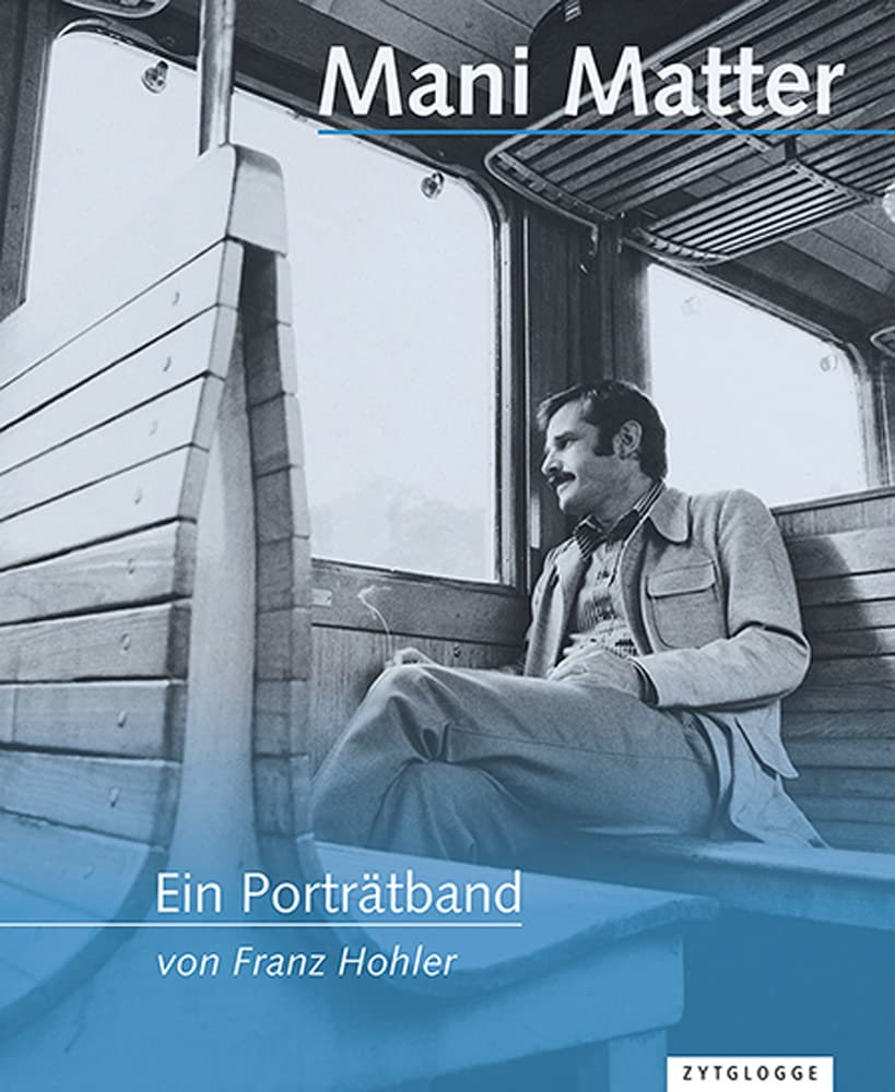 Mani Matter - Ein Porträtband Art & Literature