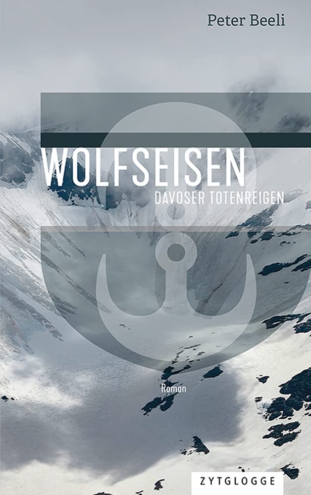 Wolfseisen: Davoser Totenreigen Historical Fiction