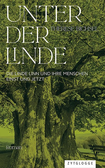 Unter der Linde: Die Linde Linn und ihre Menschen einst und jetzt Historical Fiction