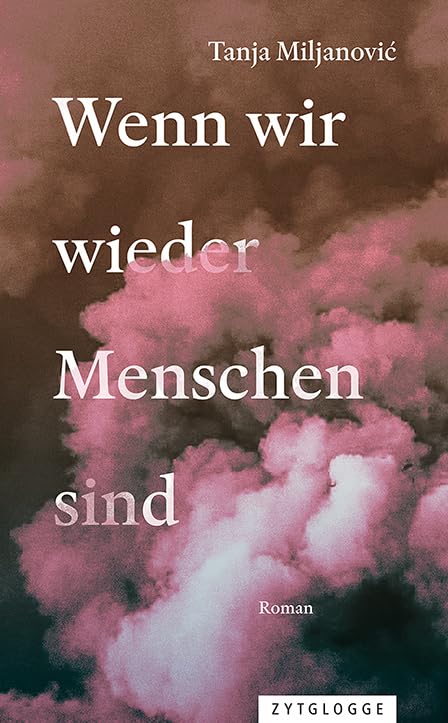 Wenn wir wieder Menschen sind Social Sciences