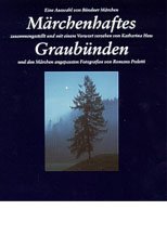 Märchenhaftes Graubünden Fairy Tales & Legends