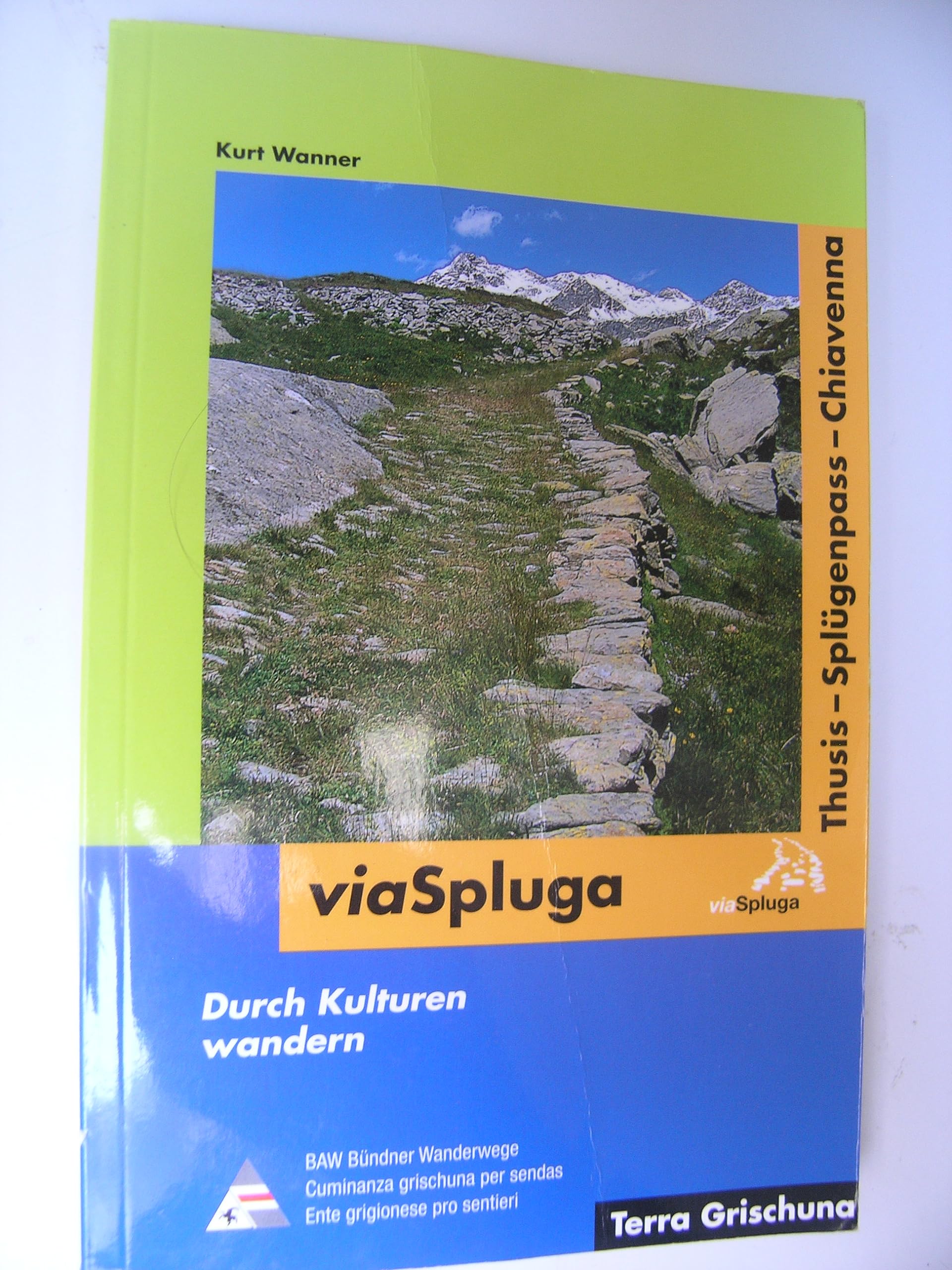 Via Spluga: Durch Kulturen wandern - Thusis - Splügenpass - Chiavenna Leisure, Home & Garden
