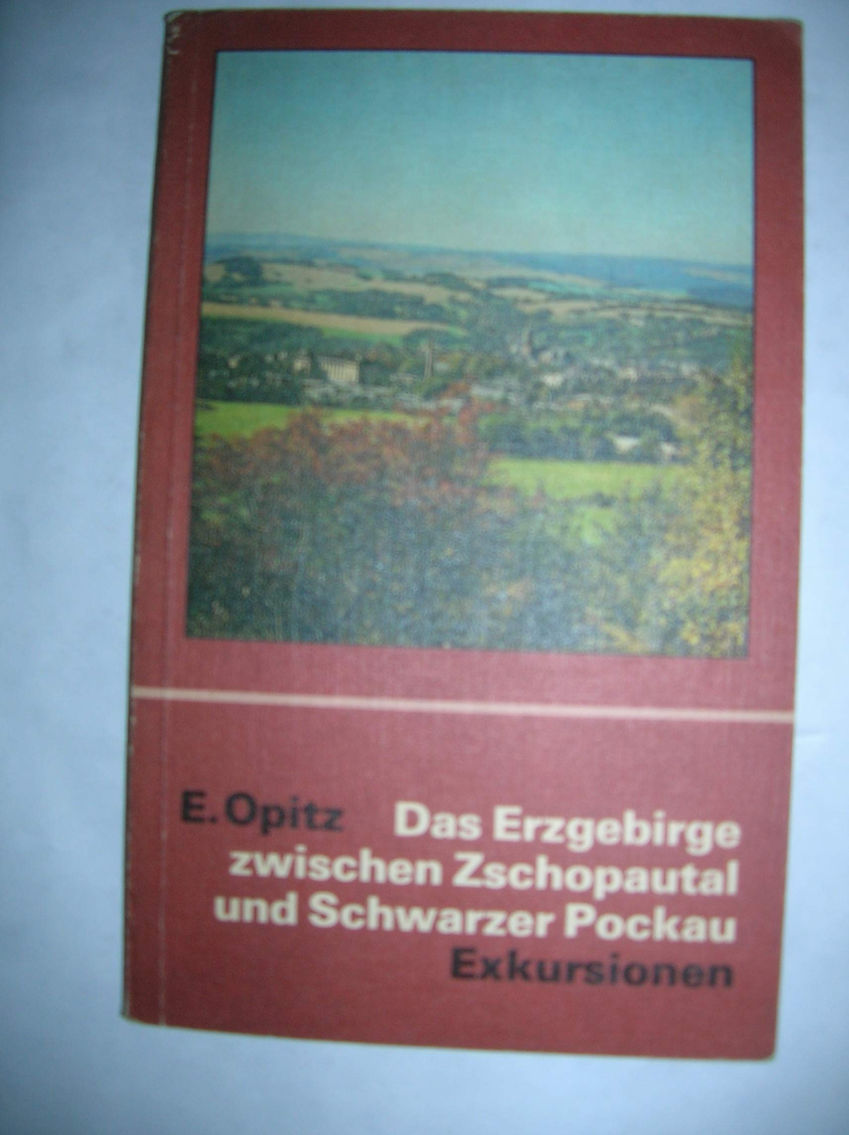 Das Erzgebirge zwischen Zschopautal und Schwarzer Pockau Books