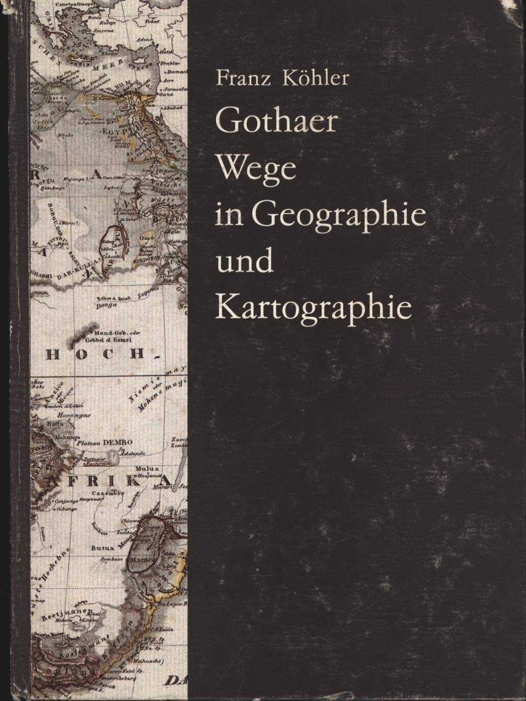 Gothaer Wege in Geographie und Kartographie book