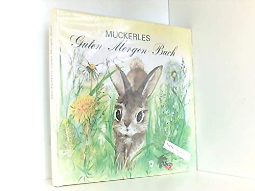 Muckerles Guten-Morgen-Buch Professional & Reference Books