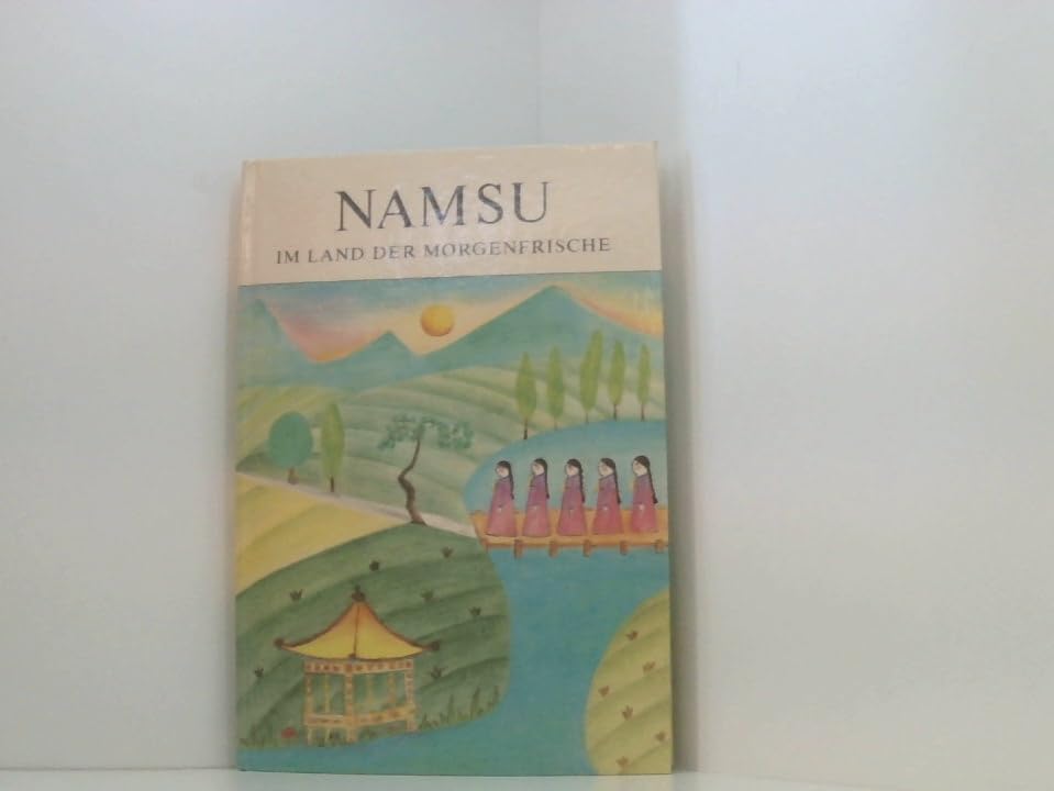 Namsu im Land der Morgenfrische Books