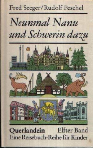Neunmal Nanu und Schwerin dazu Books