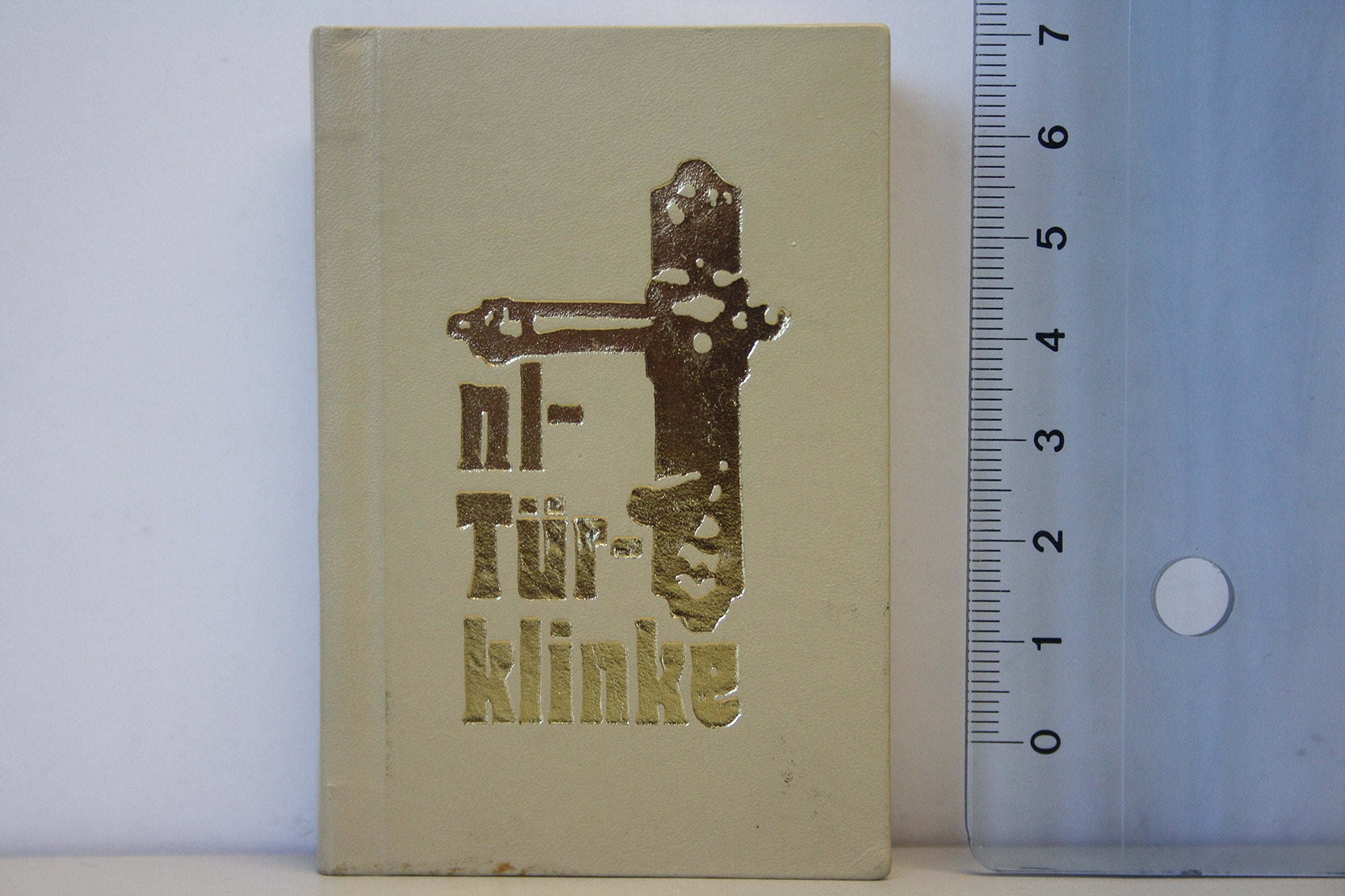 Mini-Türklinke (nl-Türklinke). 47 illustrierte Aphorismen. Ausgewählt aus rund 1800 Zitaten, die in 150 Türklinken des Jugendmagazins Neues Leben erschienen sind. Books