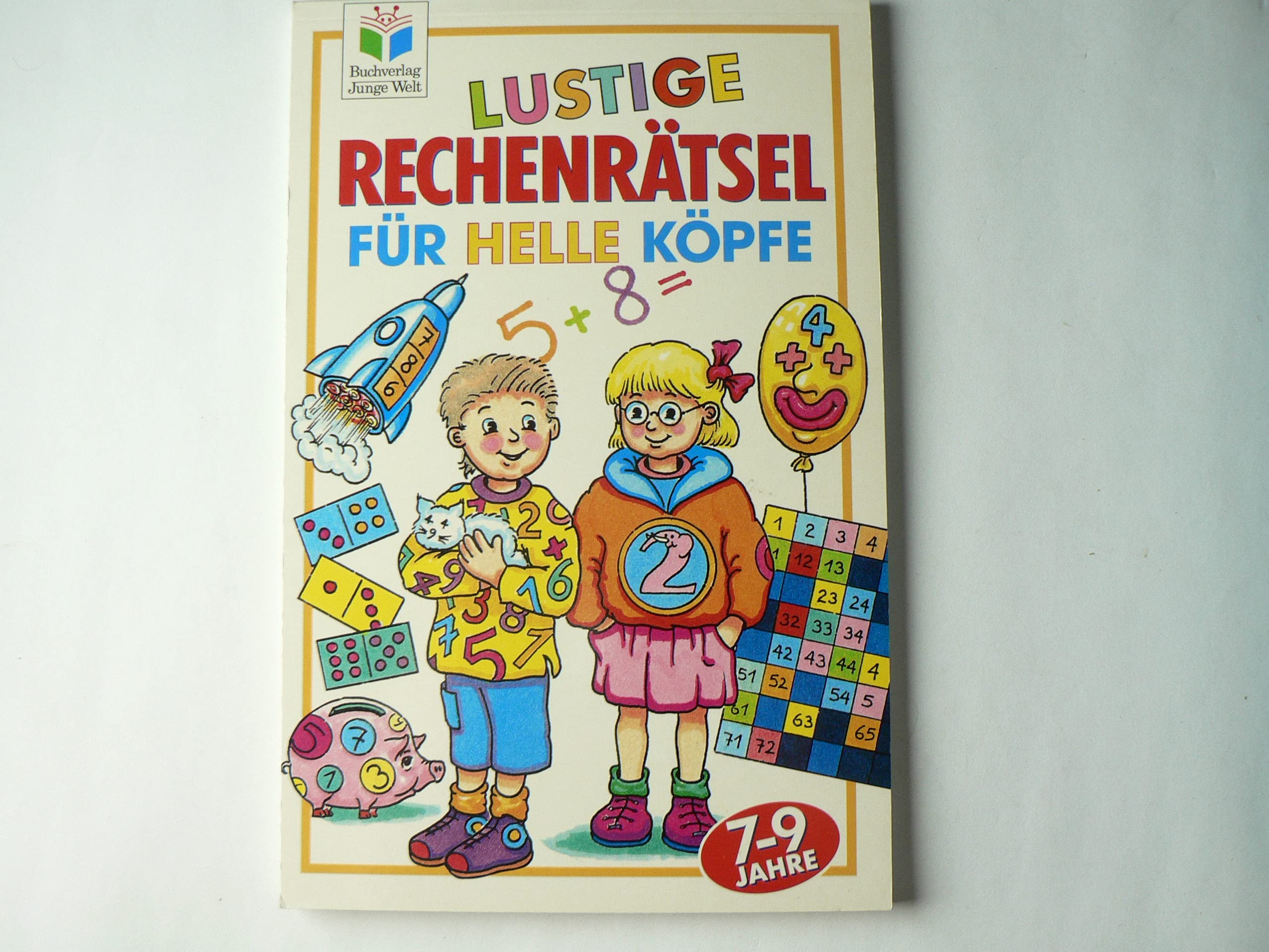 Lustige Rechenrätsel. Für helle Köpfe. ( Ab 7 J.) Books